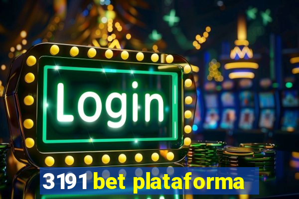 3191 bet plataforma